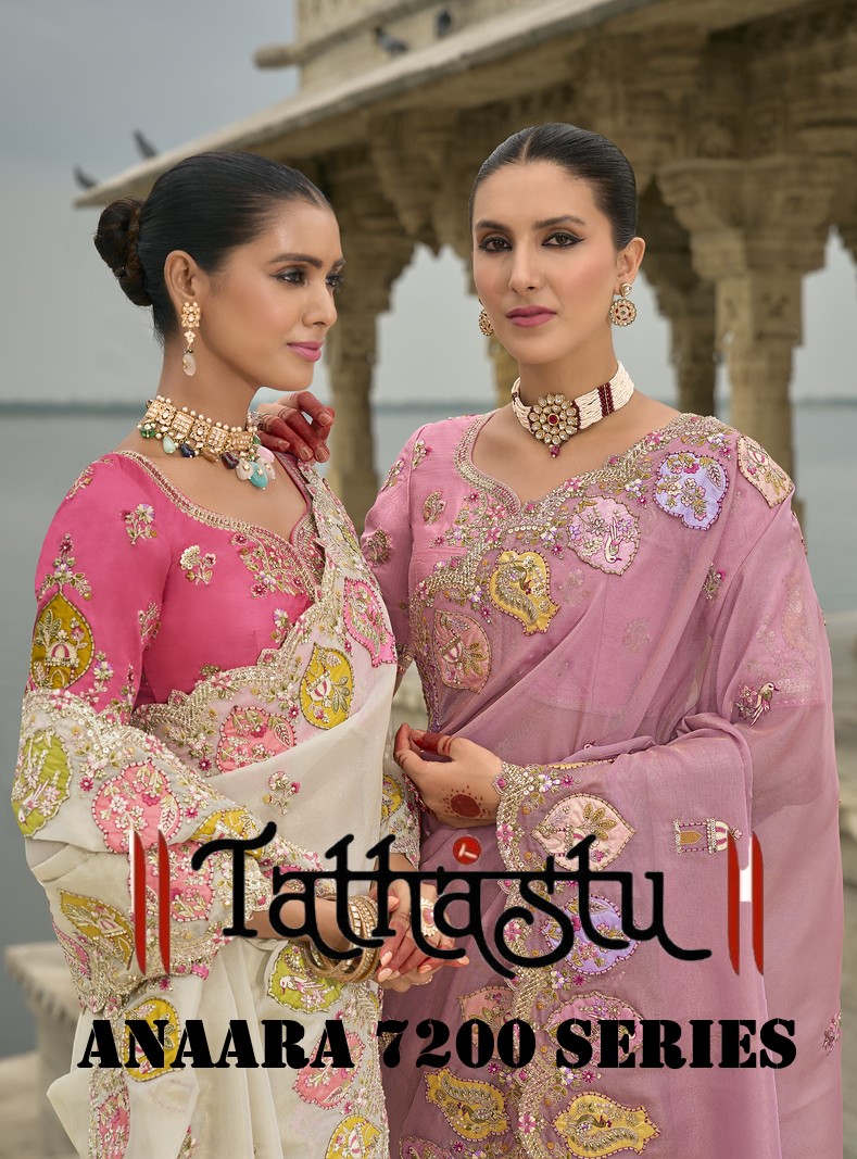 ANAARA 7200 SERIES BY TATHASTU 7201 TO 7209 SERIES HEAVY SILK SAREES