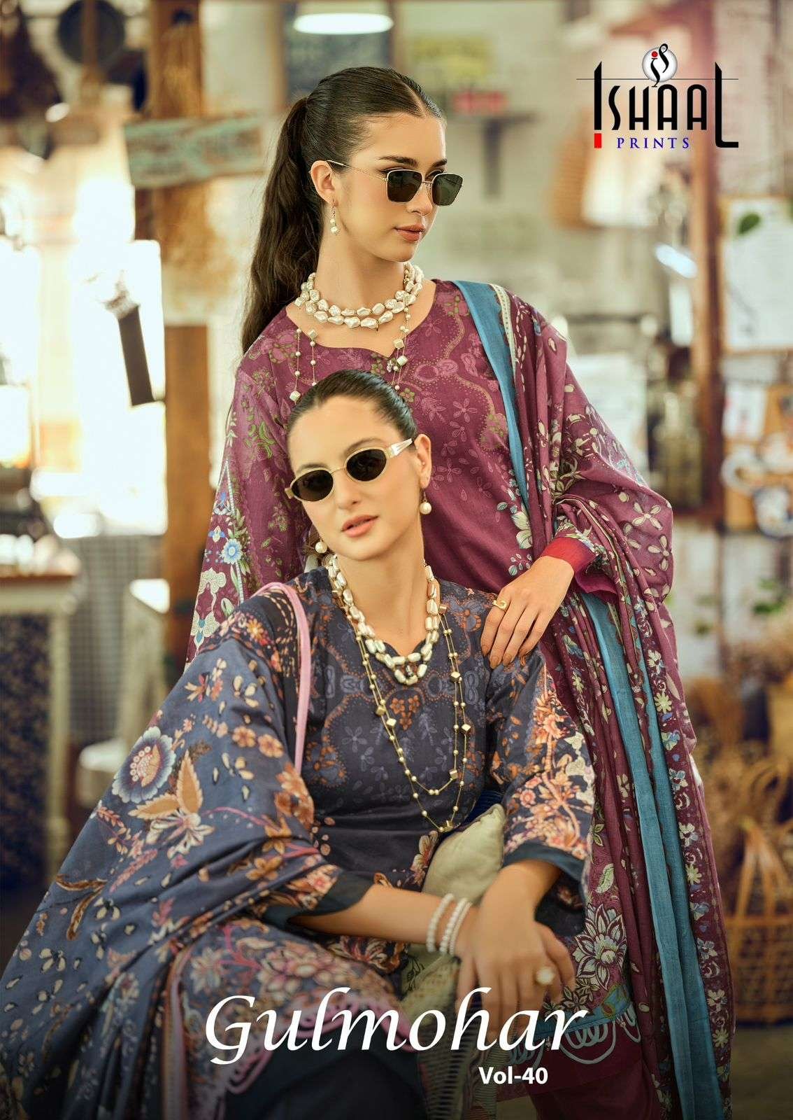 GULMOHAR VOL-40 BY ISHAAL PRINTS 40001 TO 40010 SERIES LAWN DRESSES