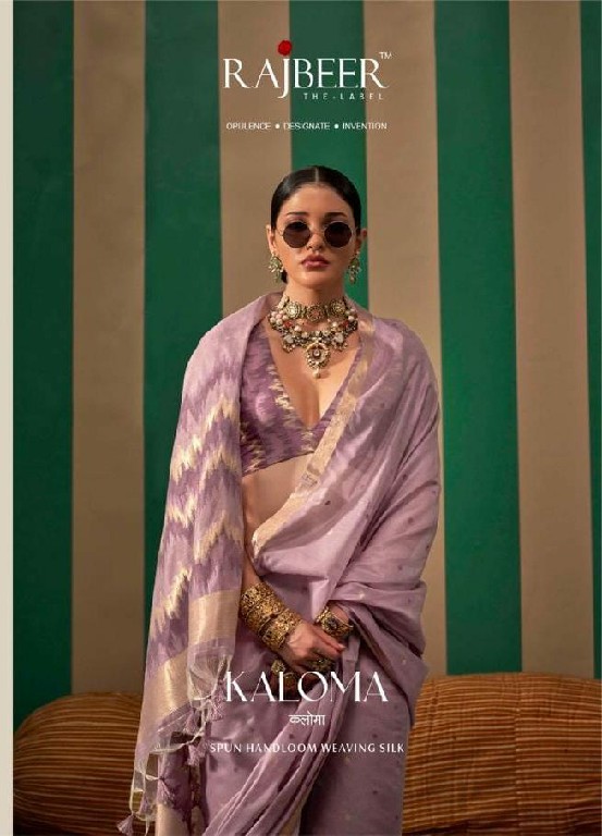 KALOMA BY RAJBEER 18001 TO 18006 SERIES HANDLOOM WEAVING SILK SAREES