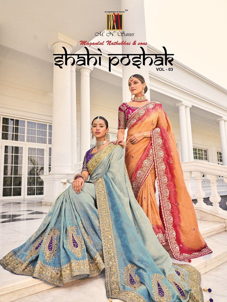 SHAHI POSHAK VOL-3 BY MN SAREES 7801 TO 7809 SERIES HEAVY SAREES